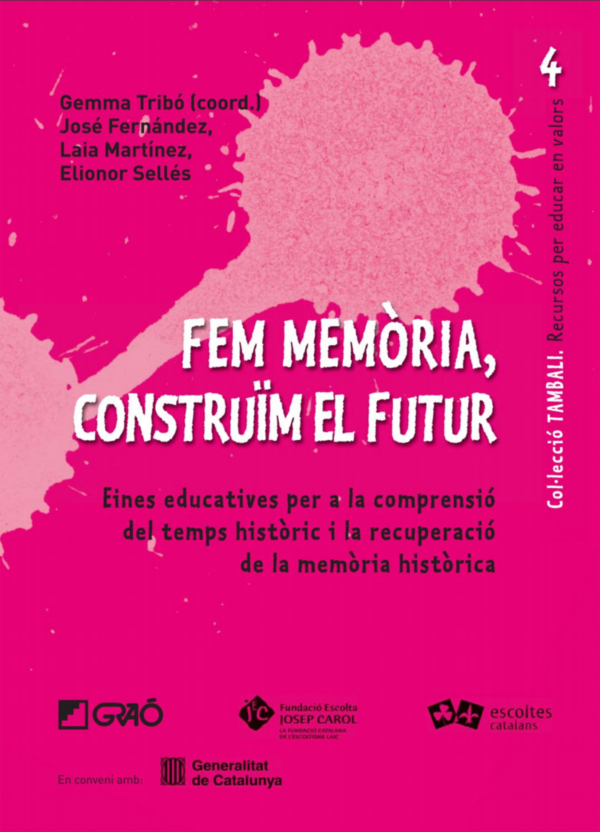 Fem memòria, construïm el futur